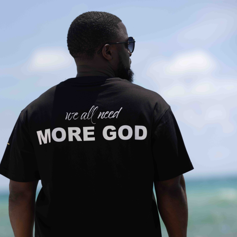 Need More God T-shirt - Black