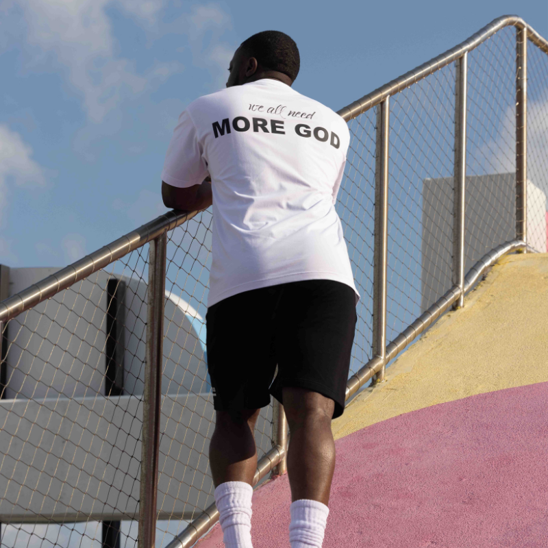 Need More God T-shirt - White